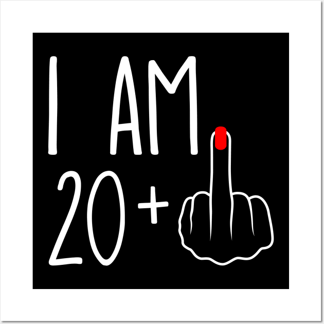 Vintage 21st Birthday I Am 20 Plus 1 Middle Finger Wall Art by ErikBowmanDesigns